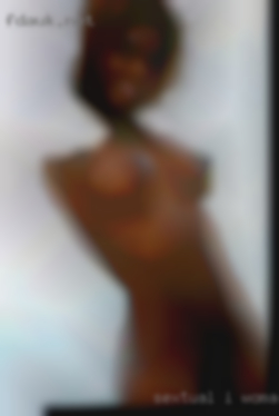Sextual I am more on the  dominate woman over side.